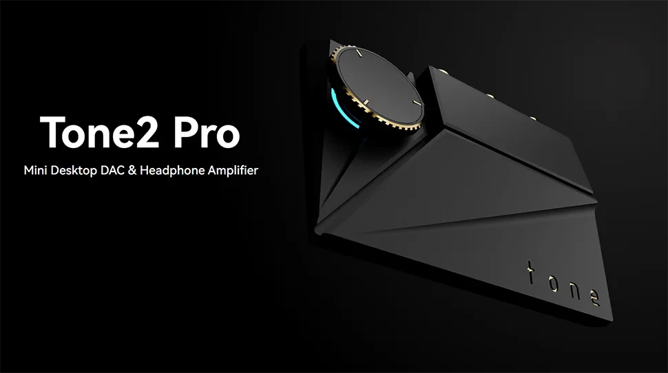 Tone 2 Pro Desktop DAC Headphone Amplifier